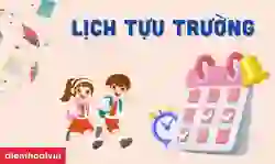 Lịch tựu trường 2026 34 tỉnh thành năm học 2026-2027