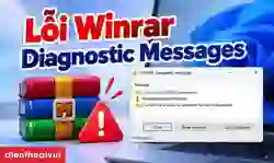 Lỗi Winrar Diagnostic Messages