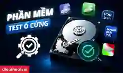 Phần mềm test ổ cứng