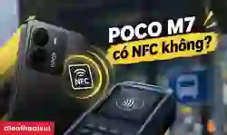 POCO M7 có NFC không?