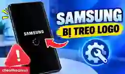 Samsung bị treo logo: 10 cách xử lý nhanh, hiệu quả