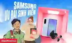 Samsung ưu đãi sinh viên 2026: Cách đăng ký nhận khuyến mãi