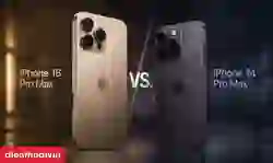 So sánh iPhone 14 Pro Max và 16 Pro Max: Có nên nâng cấp?