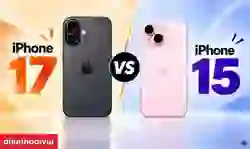 So sánh iPhone 15 và 17