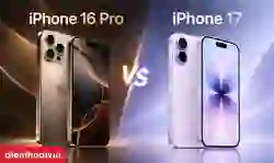 So sánh iPhone 16 Pro và 17