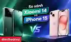 So sánh Xiaomi 14 với iPhone 15: Có gì khác biệt?