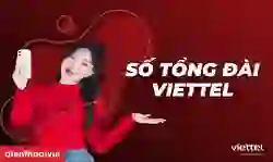 Số tổng đài Viettel