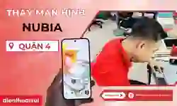 Thay màn hình Nubia Quận 4