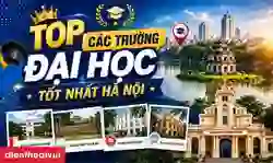 Top 20 trường đại học tốt nhất Hà Nội: Ngành học, học phí 2026