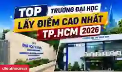 TOP trường đại học lấy điểm cao nhất TP.HCM