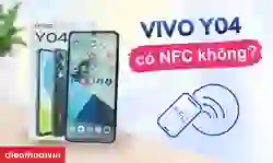 Vivo Y04 có NFC không