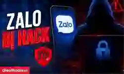 Dấu hiệu và cách lấy lại tài khoản Zalo bị hack