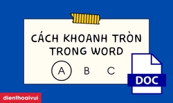 Cách khoanh tròn trong Word chọn đáp án đúng cực nhanh