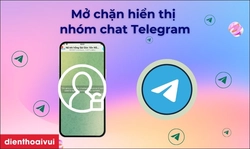 Cách mở chặn hiển thị nhóm chat Telegram đơn giản