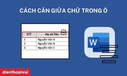 Cách căn chữ giữa ô trong Word