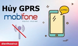 Những cách hủy GPRS MobiFone cực nhanh và dễ