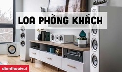 Top 10 loa phòng khách chất lượng, đáng mua nhất