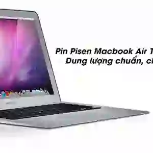Thay pin Pisen chính hãng MacBook Air 2010 11 inch A1370