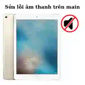 Sửa main - ic audio iPad Pro 9.7