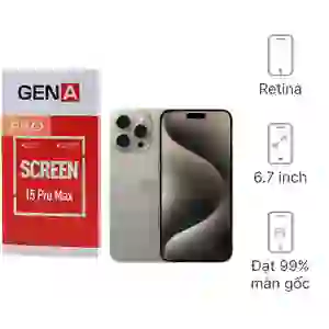Thay màn hình iPhone 15 Pro Max chính hãng GENA loại Pro