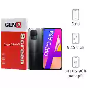 Thay màn hình Oppo A94 4G chính hãng GENA loại A+