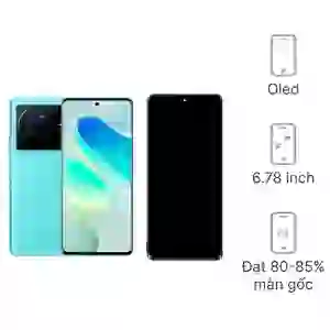 Thay màn hình Vivo X80 màn linh kiện OLED
