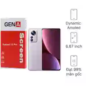 Thay màn hình Xiaomi 12 Pro chính hãng GENA loại Pro