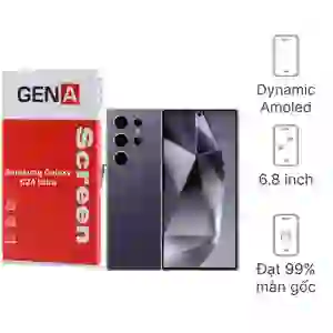 Thay màn hình Samsung Galaxy S24 Ultra rời chính hãng GENA loại Pro