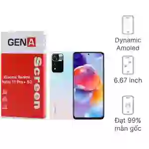 Thay màn hình Xiaomi Redmi Note 11 Pro Plus 5G chính hãng GENA loại Pro