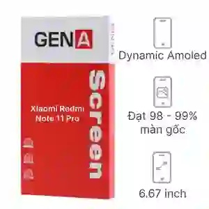 Thay màn hình Xiaomi Redmi Note 11 Pro chính hãng GENA loại Pro