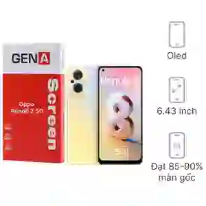 Thay màn hình Oppo Reno 8Z 5G chính hãng GENA loại A+