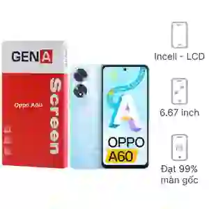 Thay màn hình Oppo A60 chính hãng GENA loại Pro