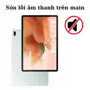 Sửa main - IC Audio Samsung Galaxy Tab S7 FE
