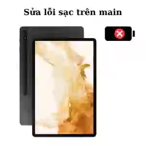 Sửa main - IC Sạc Samsung Galaxy Tab S8 Plus