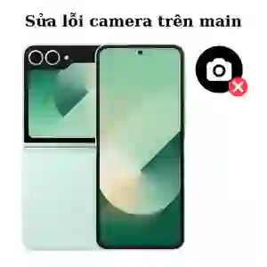 Sửa main - IC Camera Samsung Galaxy Z Flip 6