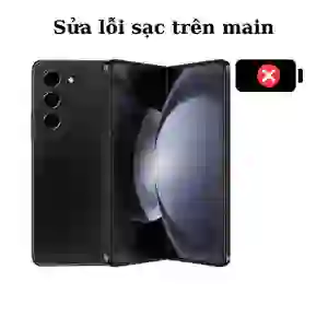 Sửa main - IC Sạc Samsung Galaxy Z Fold 5
