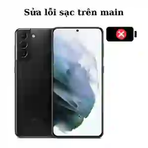 Sửa main - IC USB Sạc Samsung Galaxy S21 Plus