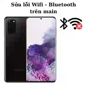 Sửa main - IC Wifi Bluetooth Samsung Galaxy S20 Plus