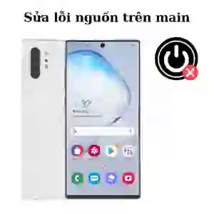 Sửa main - IC Nguồn Samsung Galaxy Note 10 Plus
