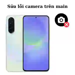 Sửa main - IC Camera Samsung Galaxy A36
