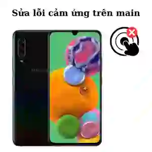 Sửa main - IC Hiển thị cảm ứng Samsung Galaxy A90 5G