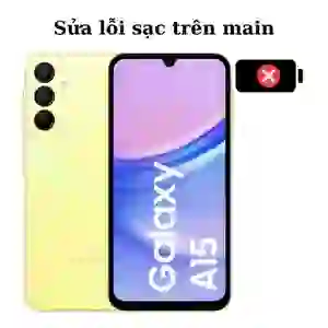 Sửa main - IC Sạc Samsung Galaxy A15