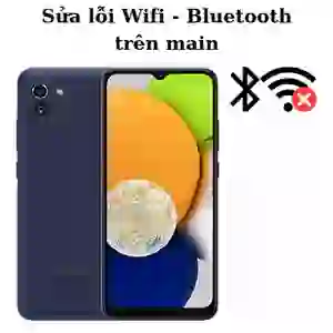 Sửa main - IC Wifi Bluetooth Samsung Galaxy A03
