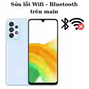 Sửa main - IC Wifi Bluetooth Samsung Galaxy A33