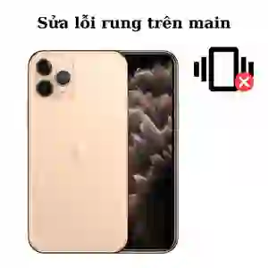 Sửa main - IC rung iPhone 11 Pro