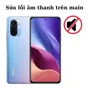 Sửa main - IC Audio Xiaomi Redmi K40 Pro