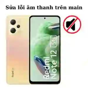 Sửa main - IC Audio Xiaomi Redmi Note 12 5G