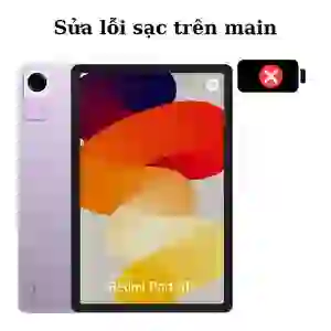 Sửa main - IC Sạc Xiaomi Redmi Pad SE