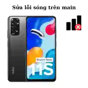 Sửa main - IC Sóng Xiaomi Redmi Note 11S