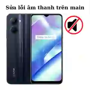 Sửa main - IC Audio Realme C33